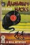 Alphabet Hicks (Dell Mapback #146)