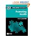 Vital Notes for Nurses: Promoting Health (Vital Notes for Nurses)