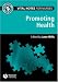 Vital Notes for Nurses: Promoting Health (Vital Notes for Nurses)