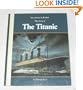 The Titanic (Cornerstones of Freedom)
