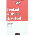 L'enfant au risque du virtuel