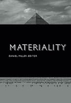 Materiality (Politics, History, and Culture)