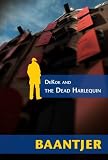 Dekok and the Dead Harlequin (Inspector Dekok)