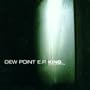Dew Point Ep