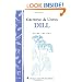 Growing & Using Dill: Storey's Country Wisdom Bulletin A-200 (Storey Country Wisdom Bulletin)