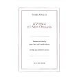 A Voyage To New Orleans : Anarchist Impressions of the Old South by 