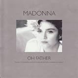 Oh Father [CD 2]