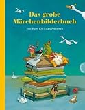 Das gro�e M�rchenbilderbuch von Hans Christian Andersen