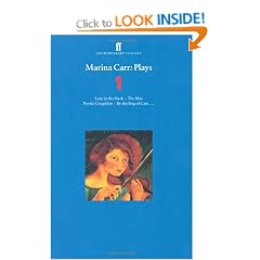 Marina Carr Plays 1: "Low in the Dark", "The Mai", "Portia Coughlan", "By the Bog of Cats" v. 1 (Contemporary Classics)