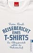 Reisebericht eines T-Shirts: Ein Alltagsprodukt erkl�rt die Weltwirtschaft