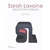 Sarah Lavoine : Architecture int�rieure