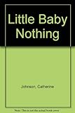 Little baby nothing