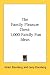The Family Pleasure Chest: 1,000 Family Fun Ideas