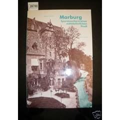 Marburg - Spurensuche in einer mittelalterlichen Stadt