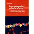 Die strukturierende qualitative Inhaltsanalyse im Praxistest