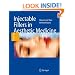 Injectable Fillers in Aesthetic Medicine