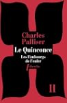 Le Quinconce tome 2: Les Faubourgs de...