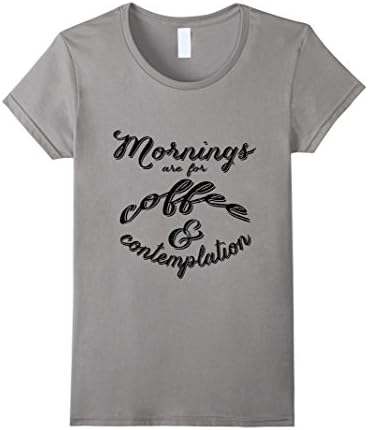 Women's Coffee Shirt Stranger Shirt Medium Slate