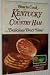 How to Cook Kentucky Country Ham ... Delicious Every Time (and other Kentucky Recipes)