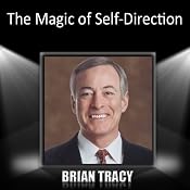 The Magic of Self-Direction | [Brian Tracy]