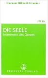 Produkt-Bild: Die Seele - Instrument des Geistes