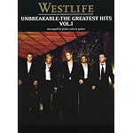 Westlife: Unbreakable The Greatest Hits (Pvg) book cover