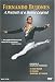 Fernando Bujones: A Portrait of a Dance Legend / Bujones In Class, Bujones In His Image, Bujones Winning at Varna