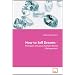 How to Sell Dreams -: Principles of Luxury Fashion Brand Management