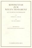 Kommentar zum Neuen Testament, 6 Bde., Bd.1, Das Evangelium nach Matthäus Kommentar zum Neuen Testament, 6 Bde., Bd.1, Das Evangelium nach Matthäus
