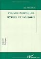 Femmes politiques: Mythes et symboles (Logiques politiques)