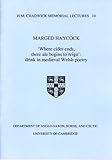 'Where cider ends, there ale begins to reign' : drink in medieval Welsh poetry