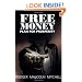 Free Money: Plan for Prosperity