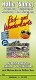 Rad- und Wanderkarte Halle (Saale), Petersberg - Geiseltalsee - Merseburg - Bad D�rrenberg: Mit Ausflugszielen, Einkehr- & Freizeittipps sowie ... wetterfest, reissfest, abwischbar, GPS-genau