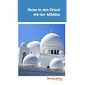 Reise in den Orient mit der AIDAblu - Kreuzfahrtf�hrer (inzumi.com - individuelle Reisef�hrer als Buch und mobile Applikation)
