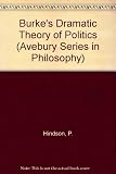 Burke's dramatic theory of politics