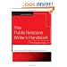 The Public Relations Writer's Handbook: The Digital Age