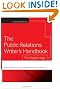 The Public Relations Writer's Handbook: The Digital Age