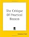 The Critique Of Practical Reason