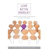 Lost in the Middle? Claiming an Inclusive Faith for Christians Who Are Both Liberal and Evangelical