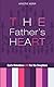 The Father's Heart: God's Relentless Love For His Daughters