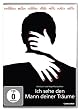 Ich sehe den Mann deiner Tr�ume