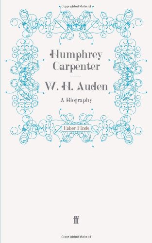 W. H. Auden A Biography