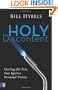Holy Discontent: Fueling the Fire That Ignites Personal Vision