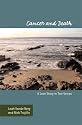 Cancer and Death: A Love Story in Two Voices (Health Communication)