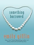 Something Borrowed