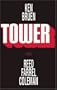 Tower: A Novel