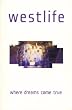Westlife - Where Dreams Come True [VHS]