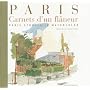 Paris : Carnets d'un fl�neur, �dition bilingue fra&hellip de Charles Bilas