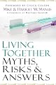 Living Together: Myths, Risks & Answers