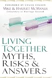 Living Together: Myths, Risks & Answers